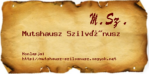 Mutshausz Szilvánusz névjegykártya